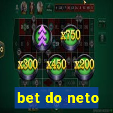 bet do neto